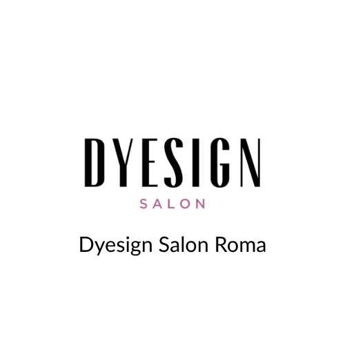Dyesign Salon Roma
